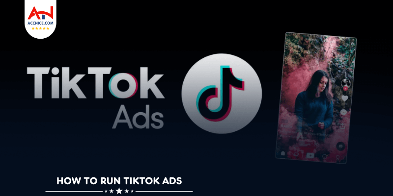 How to run Tiktok Ads