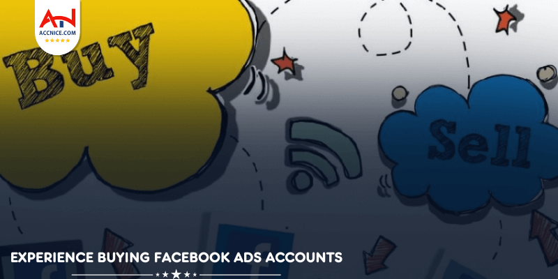 Experience Buying Facebook Ads accounts