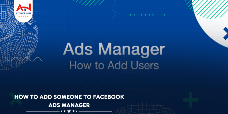 How to Add Someone to Facebook Ads Manager