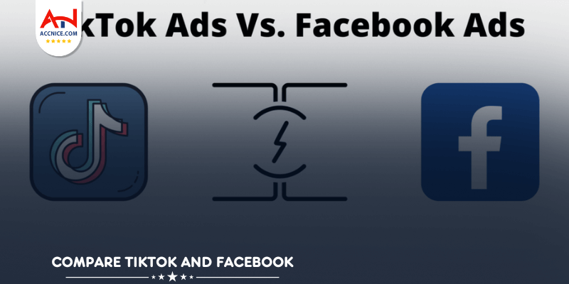 Compare TikTok and Facebook