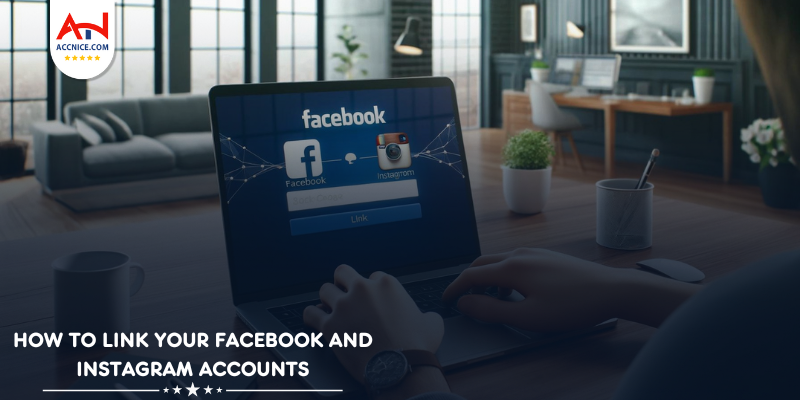 How to link your Facebook and Instagram accounts