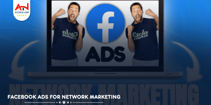 Facebook Ads for Network marketing