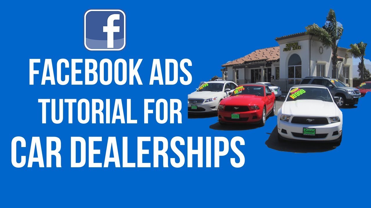 facebook ads for dealerships